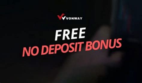 vonway no deposit bonus